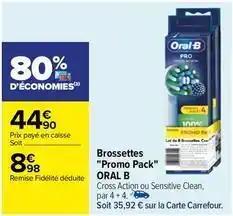 Oral-b - brossettes promo pack