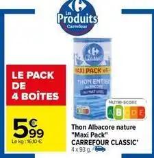 Carrefour - thon albacore nature maxi pack classic'
