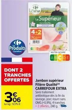 Carrefour - jambon supérieur filière qualité extra
