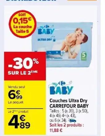 Couches Ultra Dry CARREFOUR BABY Tailles: 5 (x 39), 3 x 50), 4 (x 46) 4+ (x 43), ou 6 (x 34).
