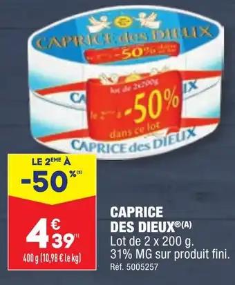 CAPRICE DES DIEUXⓇ(A)