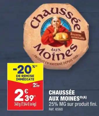 CHAUSSÉE AUX MOINESⓇ(A)