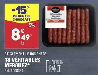 18 VÉRITABLES MERGUEZ*