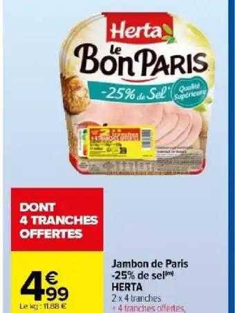 Jambon de Paris -25% de selm HERTA