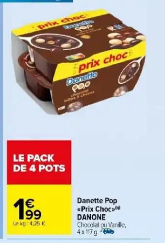 Danette Pop << Prix Choc>> DANONE