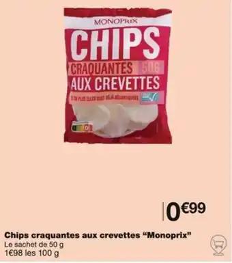 Chips craquantes aux crevettes "Monoprix"