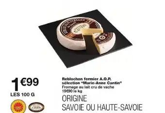 Reblochon fermier A.O.P.
