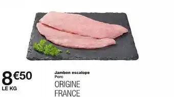Jambon escalope