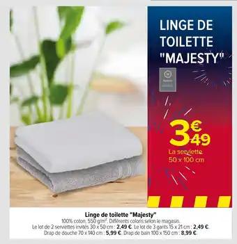 Linge de toilette "Majesty"