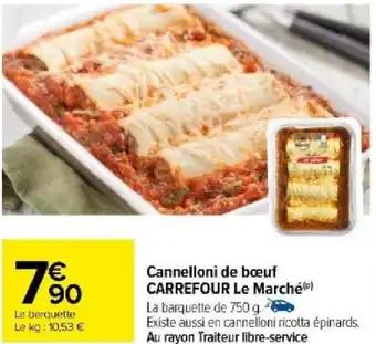 Cannelloni de bœuf CARREFOUR Le Marché