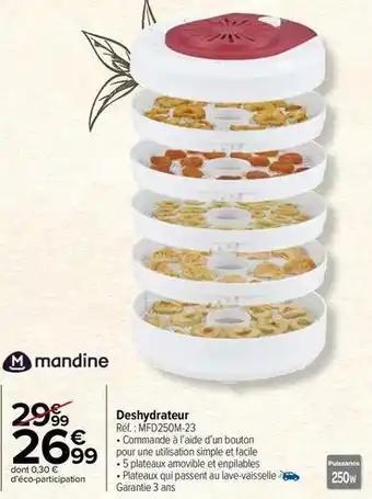 Mandine - deshydrateur mfd250m-23