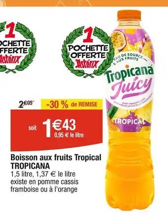 TROPICANA Boisson aux fruits Tropical