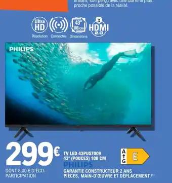 TV LED 43PUS7009 43" (POUCES) 108 CM PHILIPS