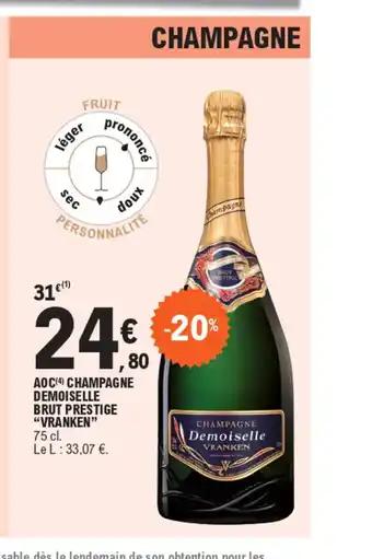 Promotion Exclusives de Champagne demoiselle brut : Découvrez l'Offre incontournable