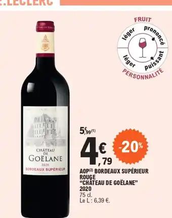 AOP(2) BORDEAUX SUPÉRIEUR ROUGE "CHÂTEAU DE GOËLANE"