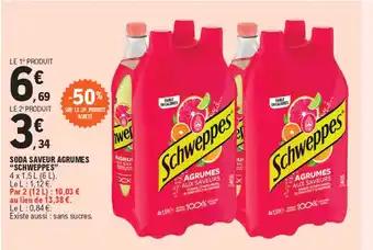 SODA SAVEUR AGRUMES "SCHWEPPES"