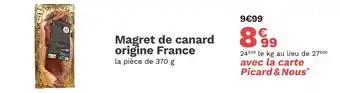 Picard Magret de canard origine France