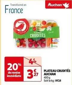 Auchan - plateau crudités