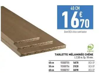 TABLETTE MÉLAMINÉE CHÊNE