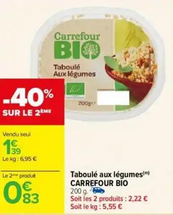 Taboulé aux légumes(m) CARREFOUR BIO