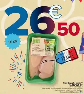 Filets de poulet fermier (0) CARREFOUR BIO