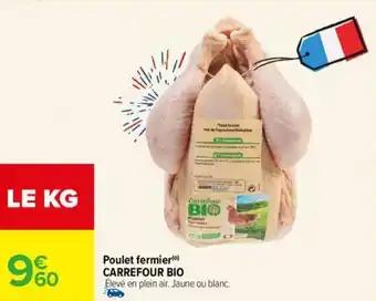 Poulet fermier (0) CARREFOUR BIO