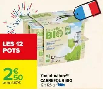 Yaourt nature (°) CARREFOUR BIO