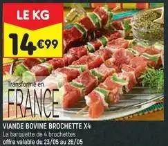 Viande bovine brochette x4