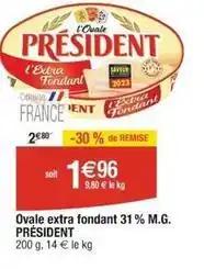 Président - ovale extra fondant 31% m.g