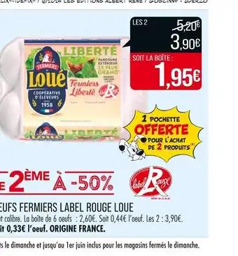 LOUE OEUFS FERMIERS LABEL ROUGE