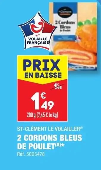 2 CORDONS BLEUS DE POULET