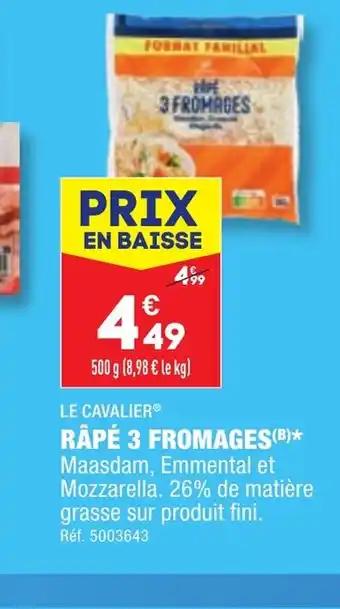 RÂPÉ 3 FROMAGES