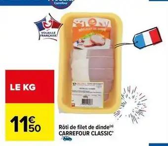 Carrefour - rôti de filet de dinde classic'