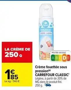 Carrefour - crème fouettée sous pression classic