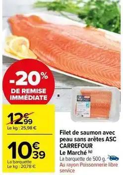 Carrefour - filet de saumon avec peau sans arêtes asc