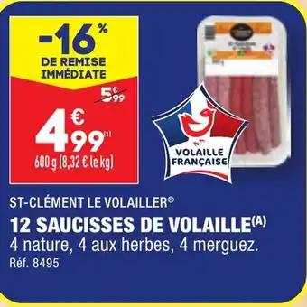 12 SAUCISSES DE VOLAILLE(A)