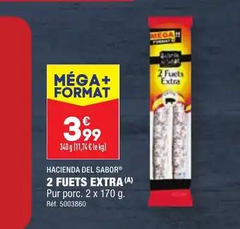 2 Fuets Extra