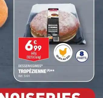 TROPÉZIENNE