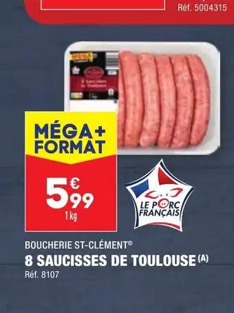 8 SAUCISSES DE TOULOUSE (A)