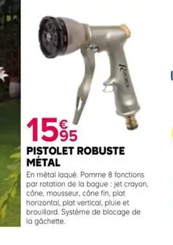 PISTOLET ROBUSTE MÉTAL