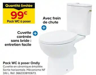 Pack WC à poser Ondly