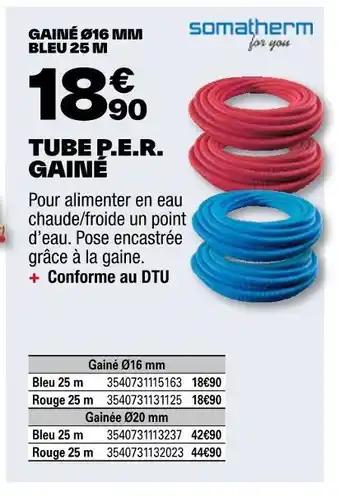 TUBE P.E.R. GAINÉ