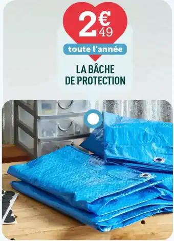 LA BÂCHE DE PROTECTION