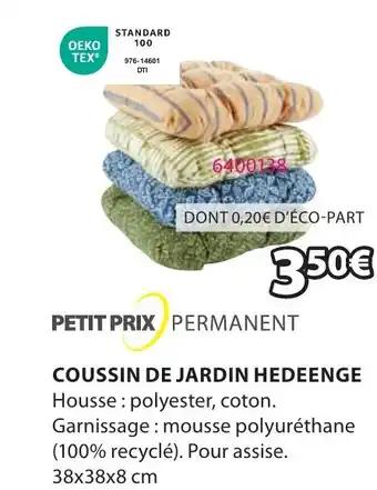 COUSSIN DE JARDIN HEDEENGE