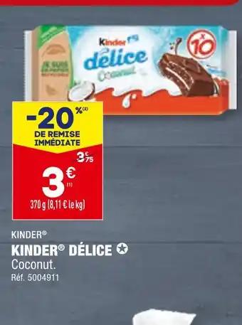 KINDER KINDER DÉLICE