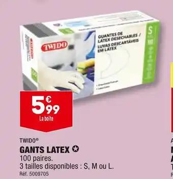 TWIDO GANTS LATEX