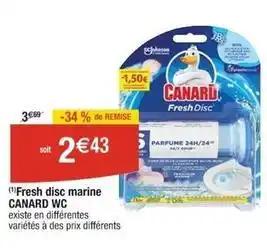 Canard - fresh disc marine wc