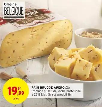 PAIN BRUGGE APÉRO