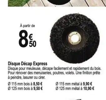 Disque Décap Express