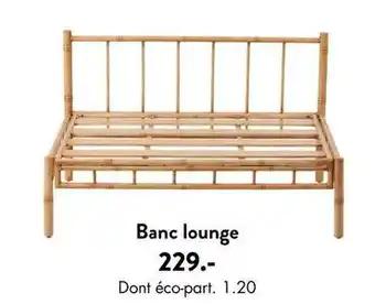 Banc lounge